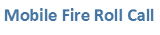 Mobile Fire Roll Call text Mobile Fire Roll Call text